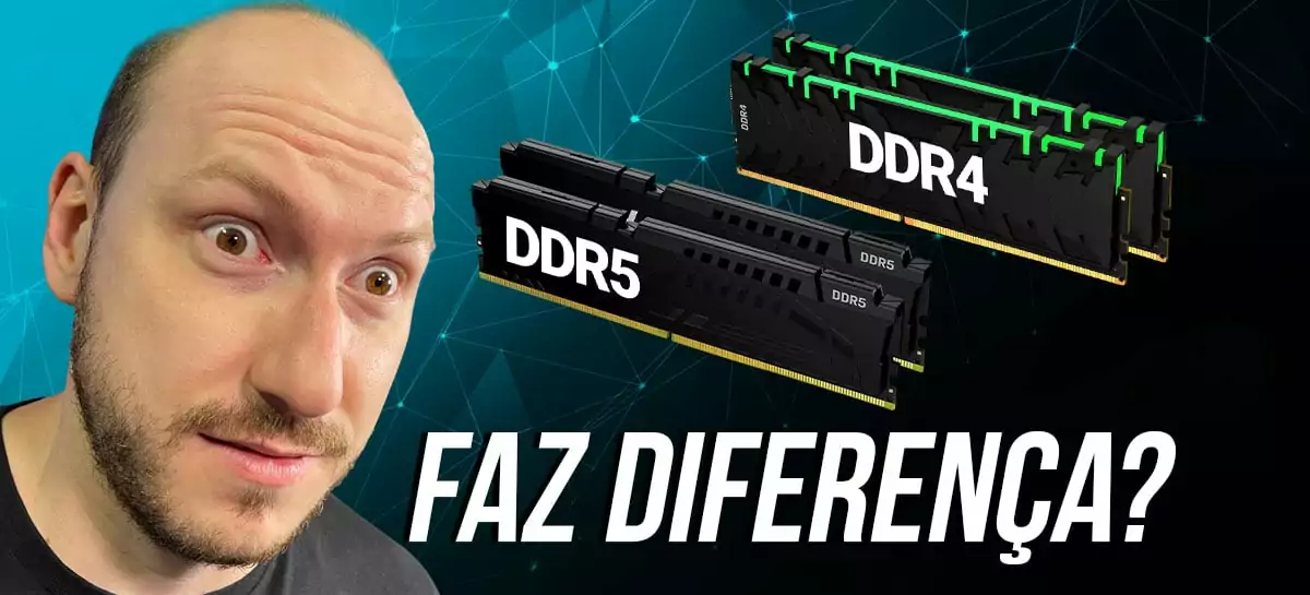 DDR4 vs DDR5: qual é melhor? (mais de 100 testes!)