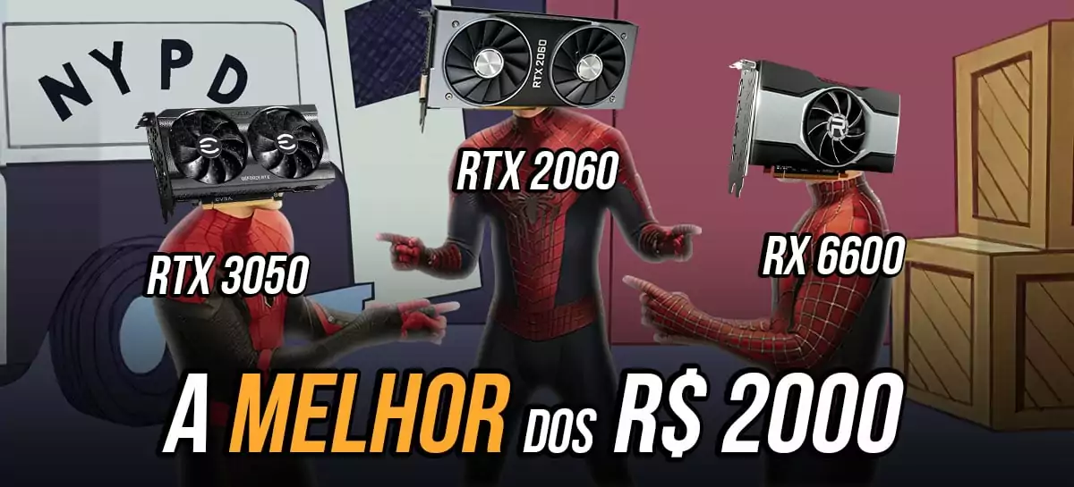 RTX 2060 vs RTX 3050 vs RX 6600: vou com qual?