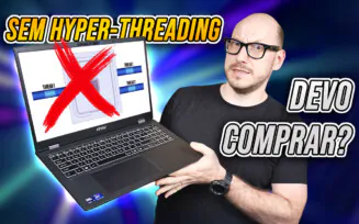 Faz sentido comprar um notebook sem Hyper-Threading? Notebook com Intel Core Arrow Lake testado!