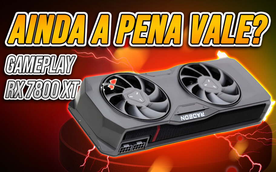Ainda vale a pena a AMD Radeon RX 7800 XT? Testes AO VIVO!