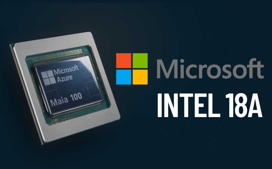Imagem do Microsoft Maia com Intel 18A escrito