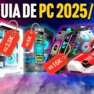 Guia do PC Gamer 2025 - Segundo semestre