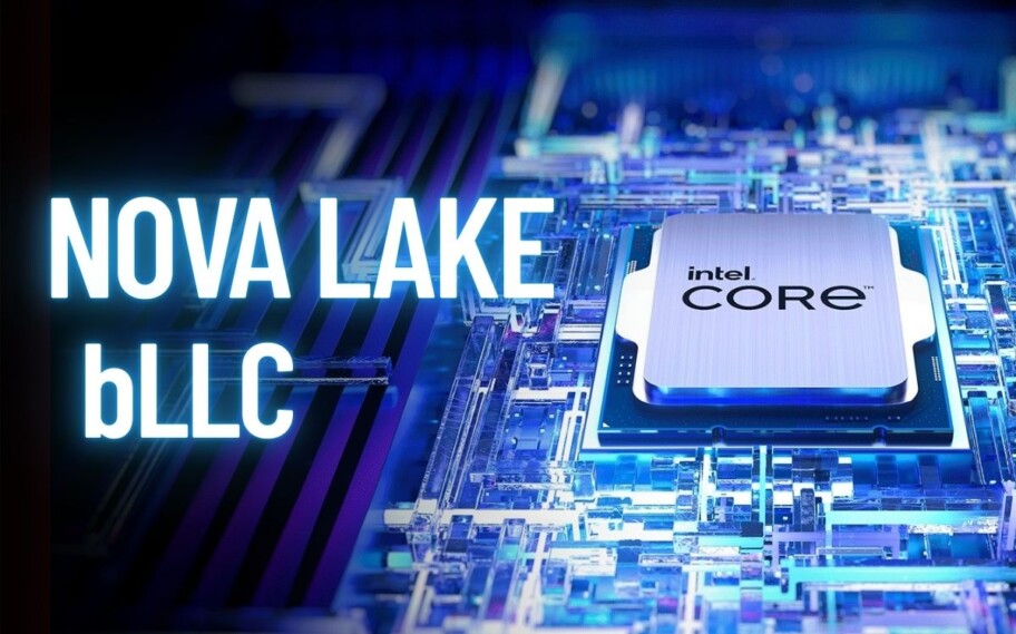 Intel's response to Ryzen X3D, bLLC may only come on unlocked Nova Lake K