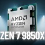 Imagem de um Ryzen 9000 com Ryzen 7 9850X3D escrito